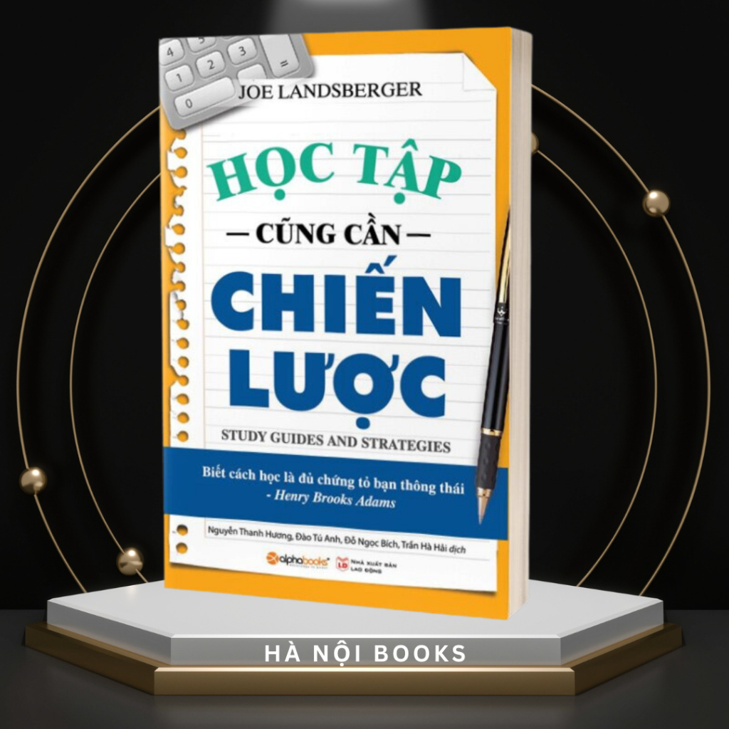 Sách - Học tập cũng cần chiến lược - AlphaBooks