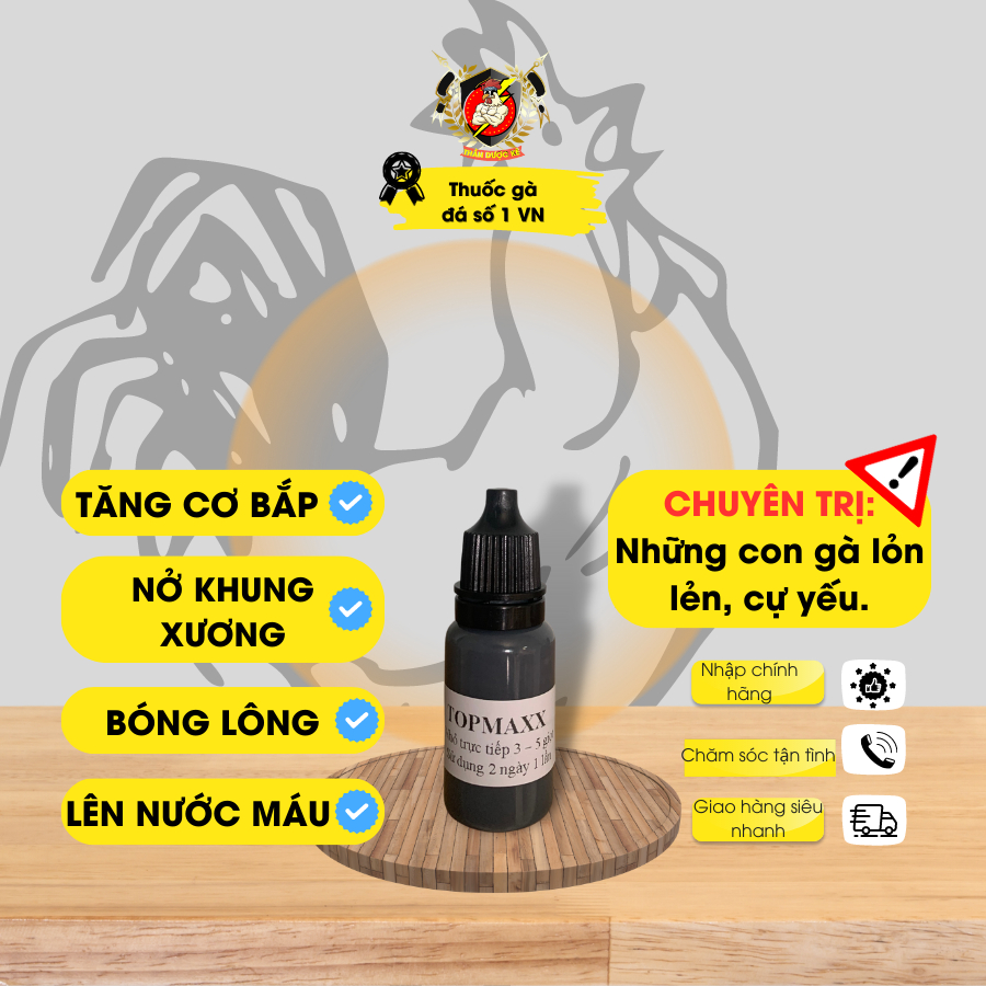 Nuôi gà đá, thuốc gà đá trị lỏn lẻn Topmaxx ,nhập Mỹ giúp tăng cơ bắp, nở khung xương, cự mạnh chai 10ml