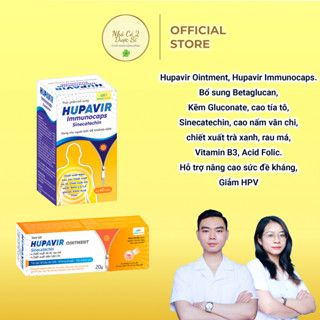 [Che tên] Bộ bôi Hupavir Ointment 20g, uống Hupavir Immunocaps 60 viên tăng đề kháng, hỗ trợ giảm hpv, sùi mào gà