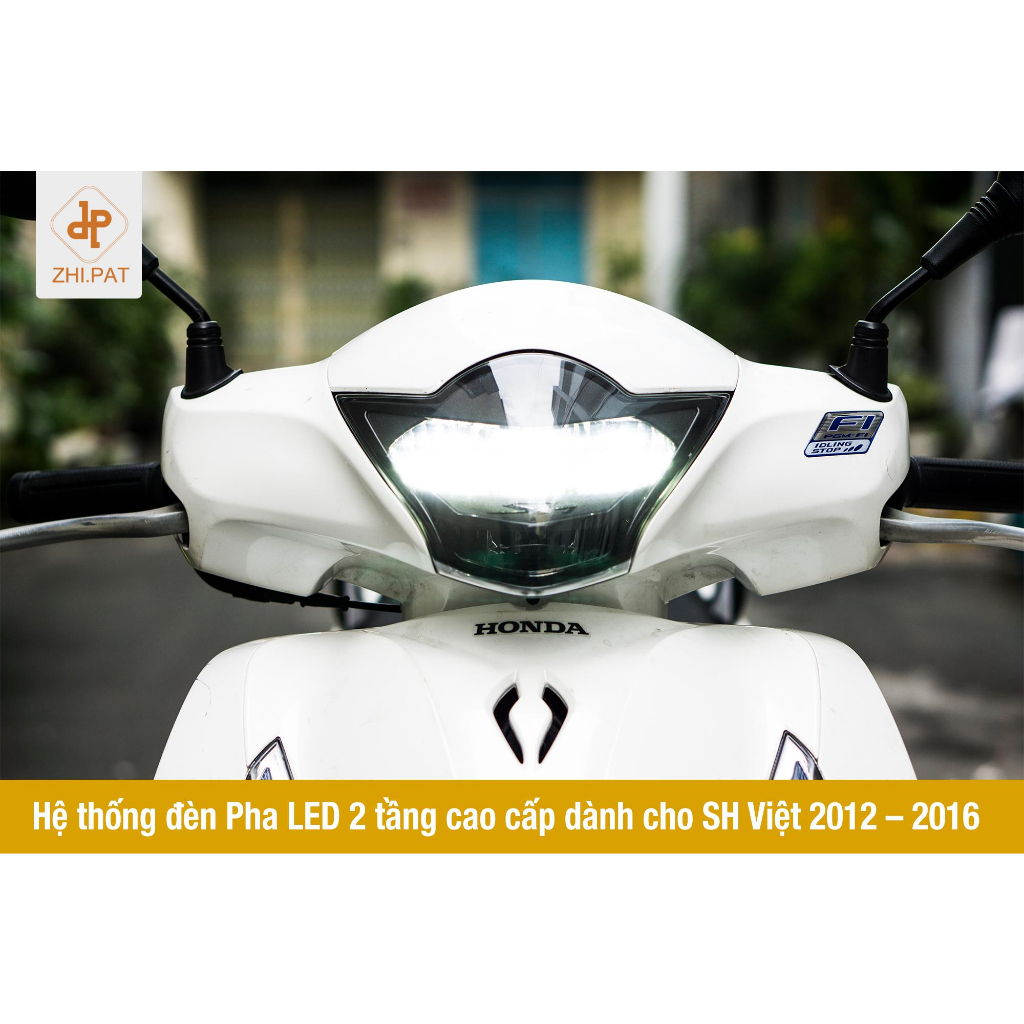 Đèn pha led 2 tầng SHVN Sh 125 150 2012 2013 2014 2015 sh150 sh125 honda sh125i sh150i seido
