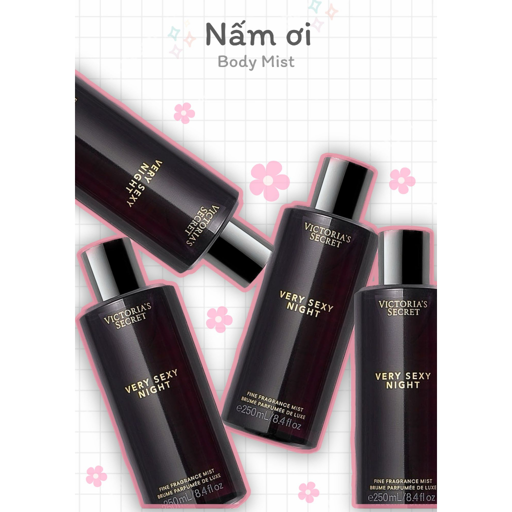 Xịt thơm toàn thân - 𝐕𝐄𝐑𝐘 𝐒𝐄𝐗𝐘 𝐍𝐈𝐆𝐇𝐓 - VICTORIA'S SECRET