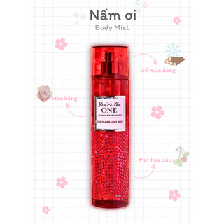  Xịt thơm toàn thân - 𝐘𝐎𝐔'𝐑𝐄 𝐓𝐇𝐄 𝐎𝐍𝐄 - BATH & BODY WORKS