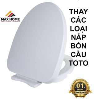 [ TOTO ]Nắp Bồn Cầu Rơi Êm Cho Tất Cả Các Loại mã bồn cầu hiệu TOTO