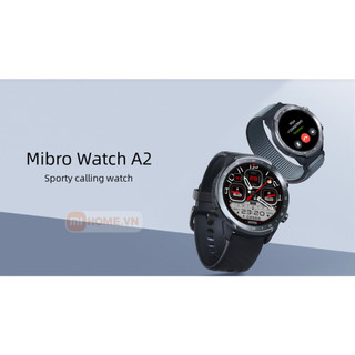 Đồng hồ thông minh Mibro A2