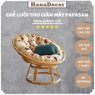 Ghế lười thư giãn Papasan HanaDecor mây phòng ngủ cho bé, decor ban công, trang trí phòng khách, nằm thư giãn đọc sách