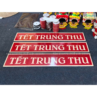 Banner chữ tết trung thu 20x120cm formex 5ly tranh-form-02