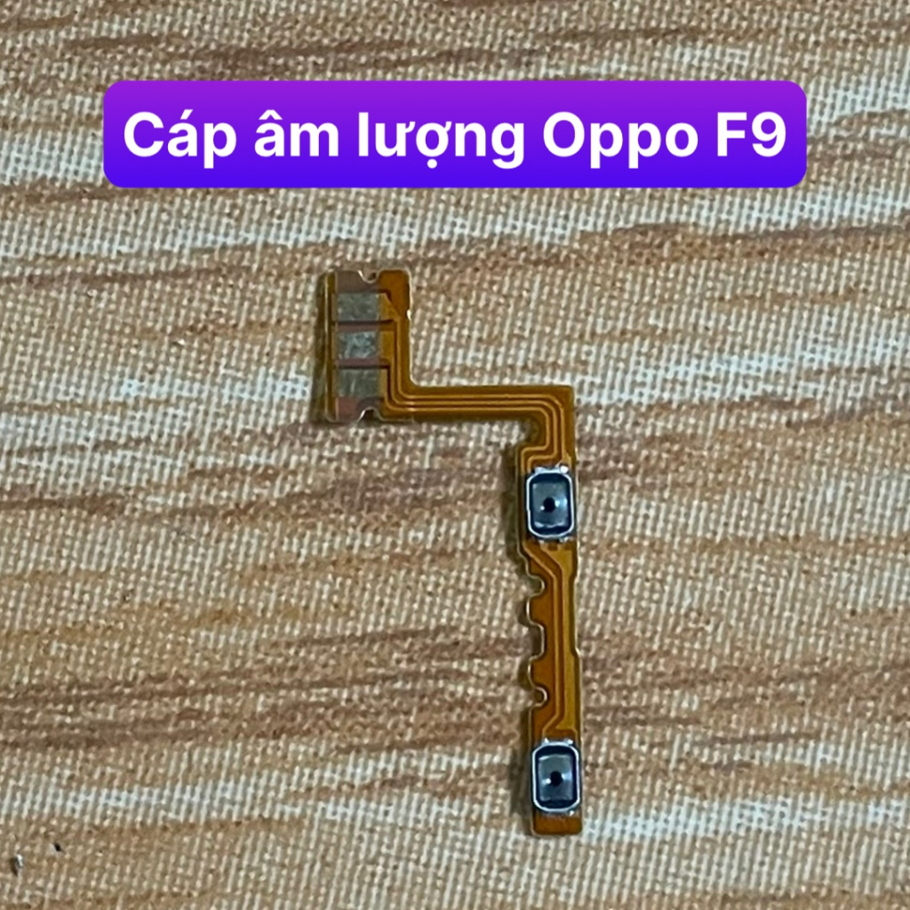 Cáp nguồn / cáp âm lượng oppo F9