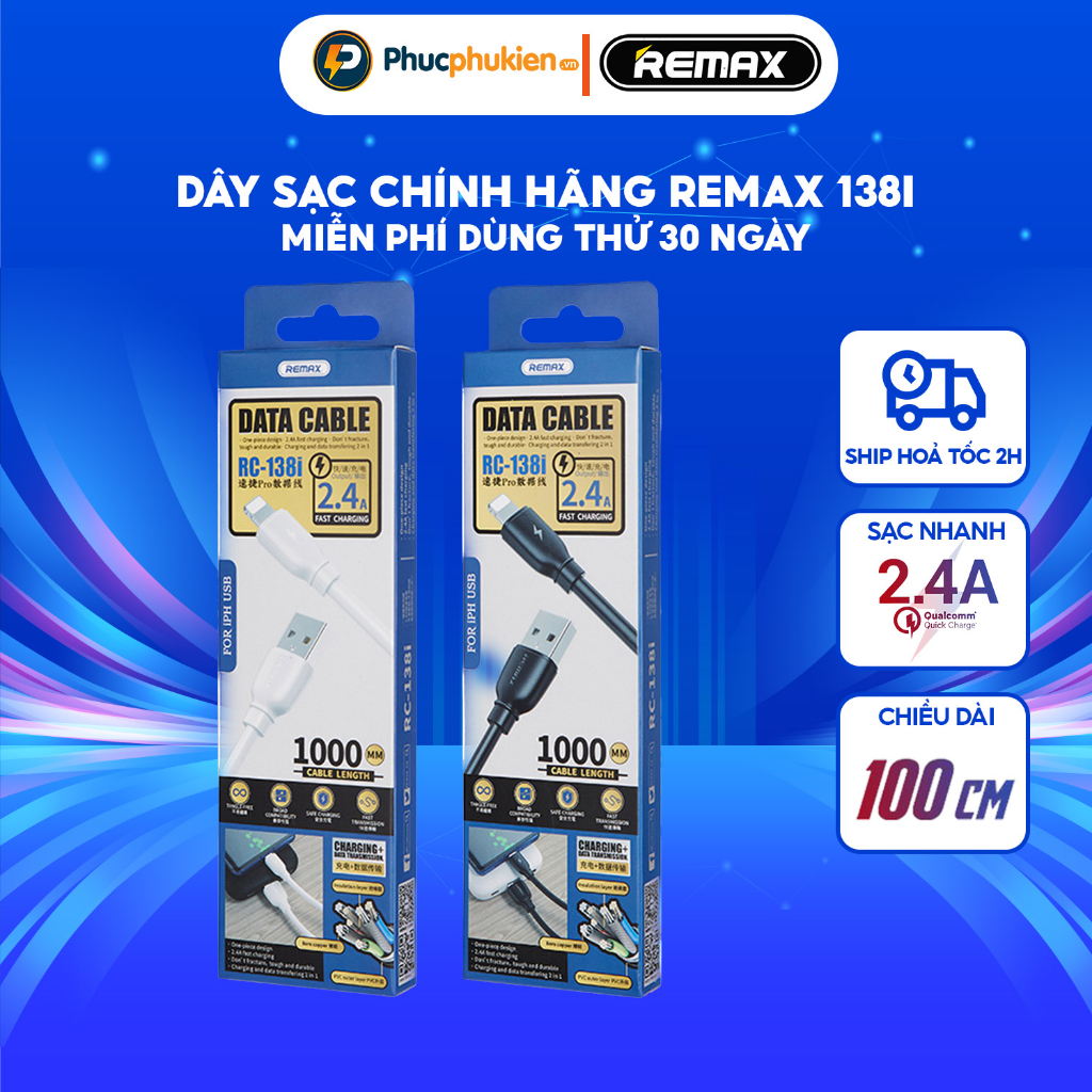 Dây sạc chính hãng Remax 138 hỗ trợ sạc nhanh 12w cho smart phone - Phúc Phụ Kiện HCM Bảo hành 12 tháng 1 đổi 1