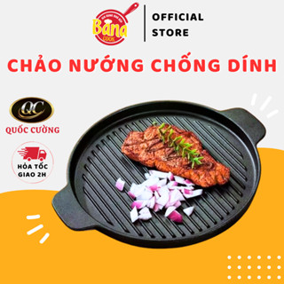  Chảo Nướng Chống Dính Tròn Quốc Cường Có Rãnh Tách Dầu 24cm - BANA COOK 