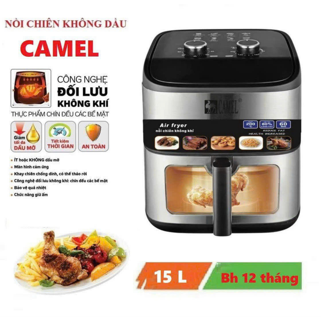 Nồi chiên không dầu Camel 12 lít. 15 lít chính hãng chiên cả con gà