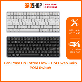 Bàn Phím Cơ Lofree Flow – Hot Swap Kailh POM Switch - Broshop