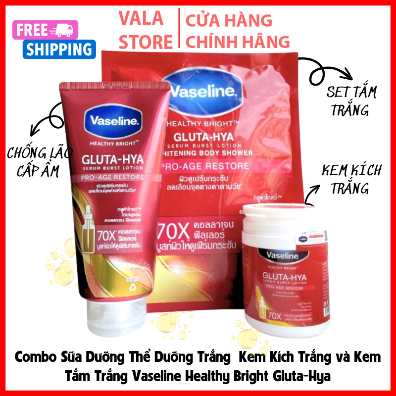 [CHÍNH HÃNG] Combo Sữa Dưỡng Trắng body , Kem Kích Trắng và Kem Tắm Trắng Vaseline Healthy Bright Gluta-Hya