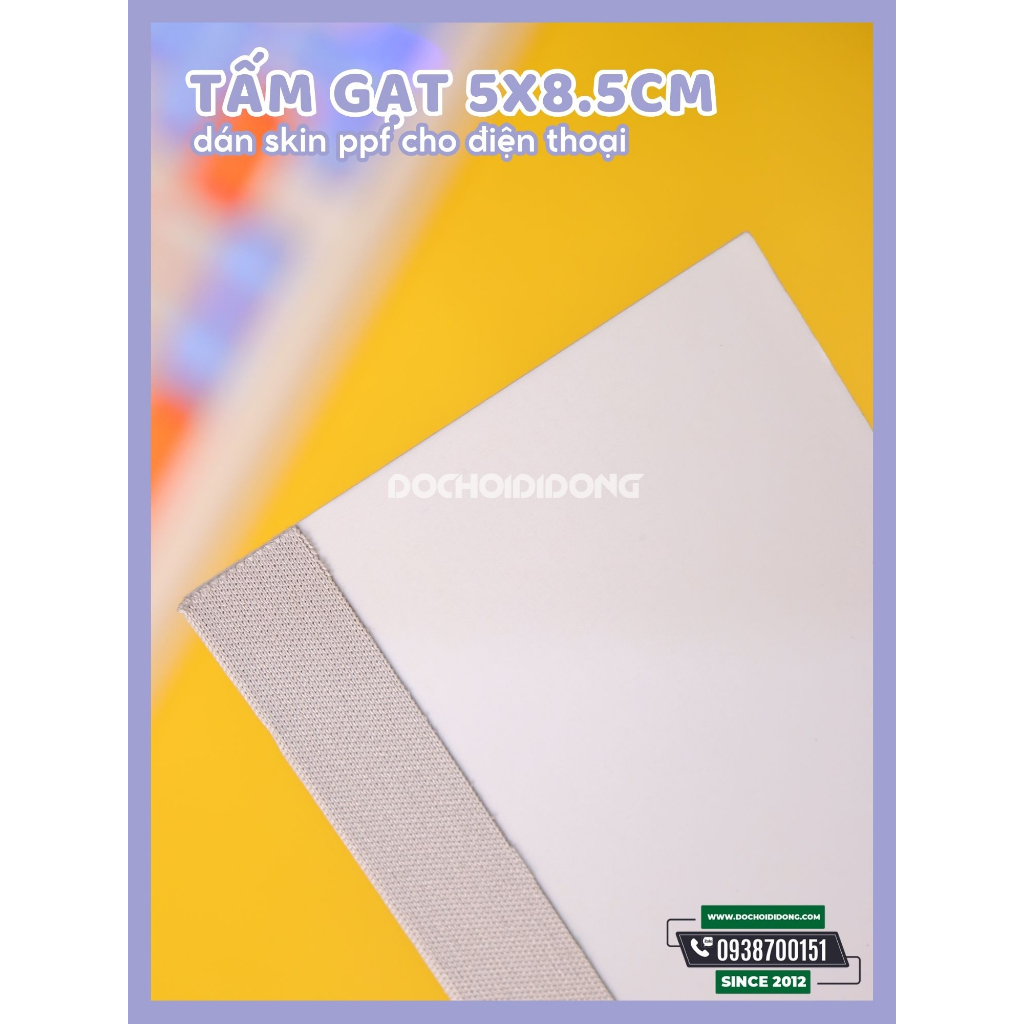 Tấm gạt 5x8.5cm dán skin ppf cho điện thoại