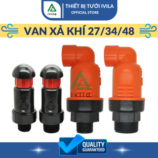 Van xả khí 27mm/ 34m/48mm cho hệ thống tưới, xả khí dư thừa, van hút khí vào và đẩy khí ra khỏi ống