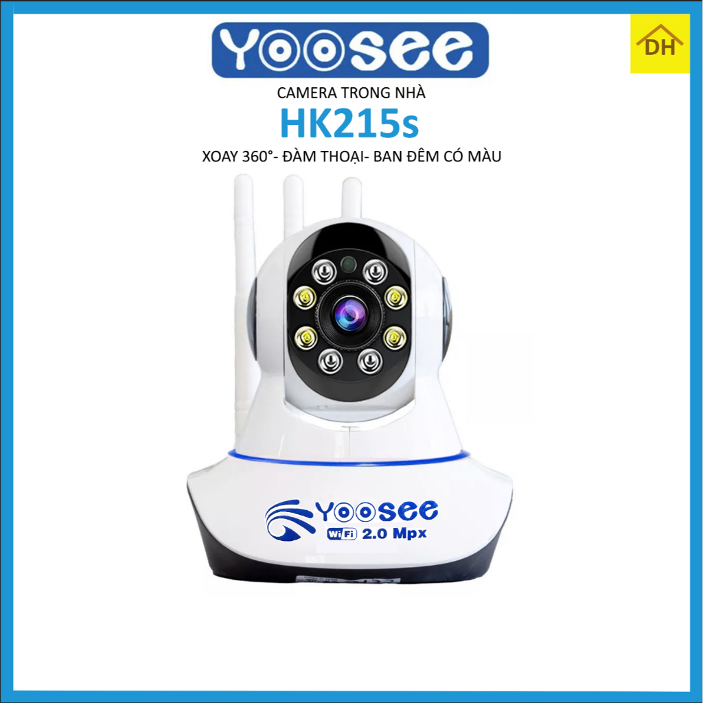 Camera YOOSEE 3 Râu HK215S Xoay 360 Độ Full HD 2.0M 1080p- Đàm Thoại 2 Chiều- Báo Động Chống Trộm- Ban Đêm Có Màu- Wifi