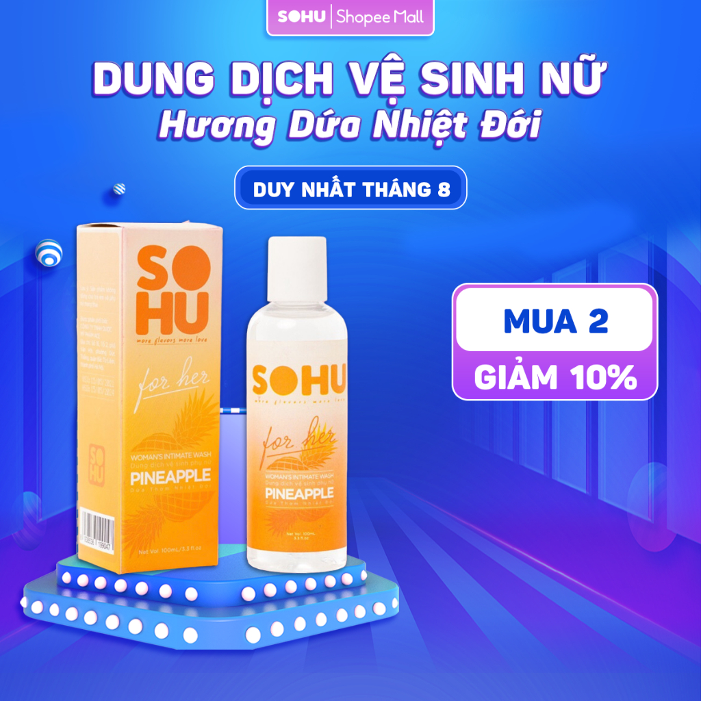 Dung dịch vệ sinh phụ nữ hương dứa nhiệt đới SOHU HCM khử mùi tự nhiên lành tính chai 100ml