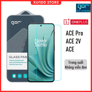 Kính cường lực oneplus ace pro/ ace, oneplus ace 2v / ace 3v / oneplus 10t/ 9/ 9r/ 9rt/ 8t trong suốt 9h - hãng gor