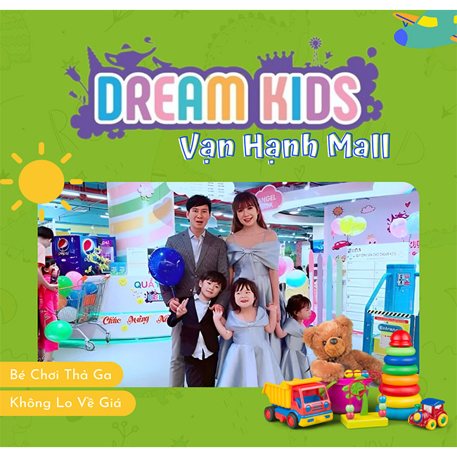 Hồ Chí Minh [E-Voucher] Dream Kids Vạn Hạnh Mall - Vé vào cổng các ngày