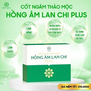 Cốt ngâm thảo mộc hồng âm lan chi plus