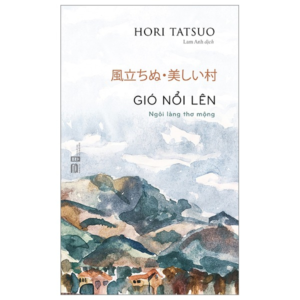 Sách - Gió nổi lên - ngôi làng thơ mộng - Phanbook