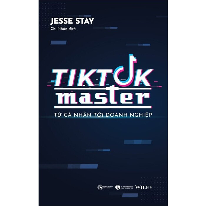 Sách - Tiktok Master - Từ Cá Nhân Đến Doanh Nghiệp