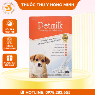 Sữa cho chó Petmilk 100g Sữa chó con , chăm sóc sức khoẻ cho chó