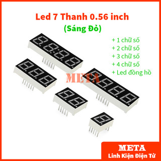 Led 7 thanh 0.56 inch 1/2/3/4 chữ số,led đồng hồ, âm chung, dương chung
