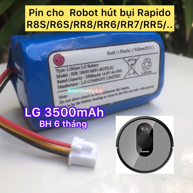 PIN LG 3500mAh( BH 6 tháng-New 100%) nâng cấp cho Robot hút bụi RAPIDO R8S/R6S/RR7/RR5/...