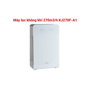   Shopee - Lắp đặt 0Đ HN HCM  Máy lọc không khí TCL KJ270F-A1 - Hàng chính hãng 