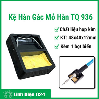 Kệ hàn gác mỏ hàn tq 936 /tq936 bản mới