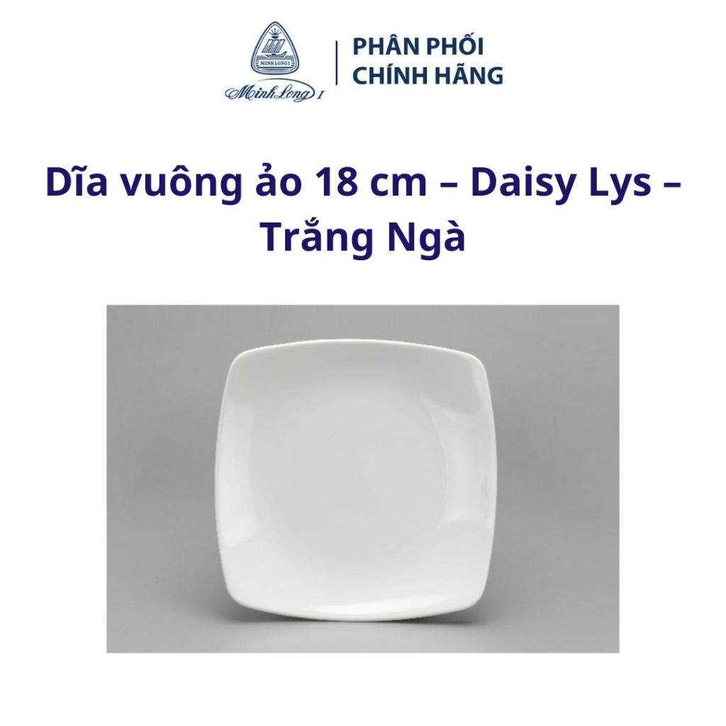 Dĩa vuông ảo 18 cm Daisy Lys Trắng Ngà - Gốm sứ cao cấp Minh Long I