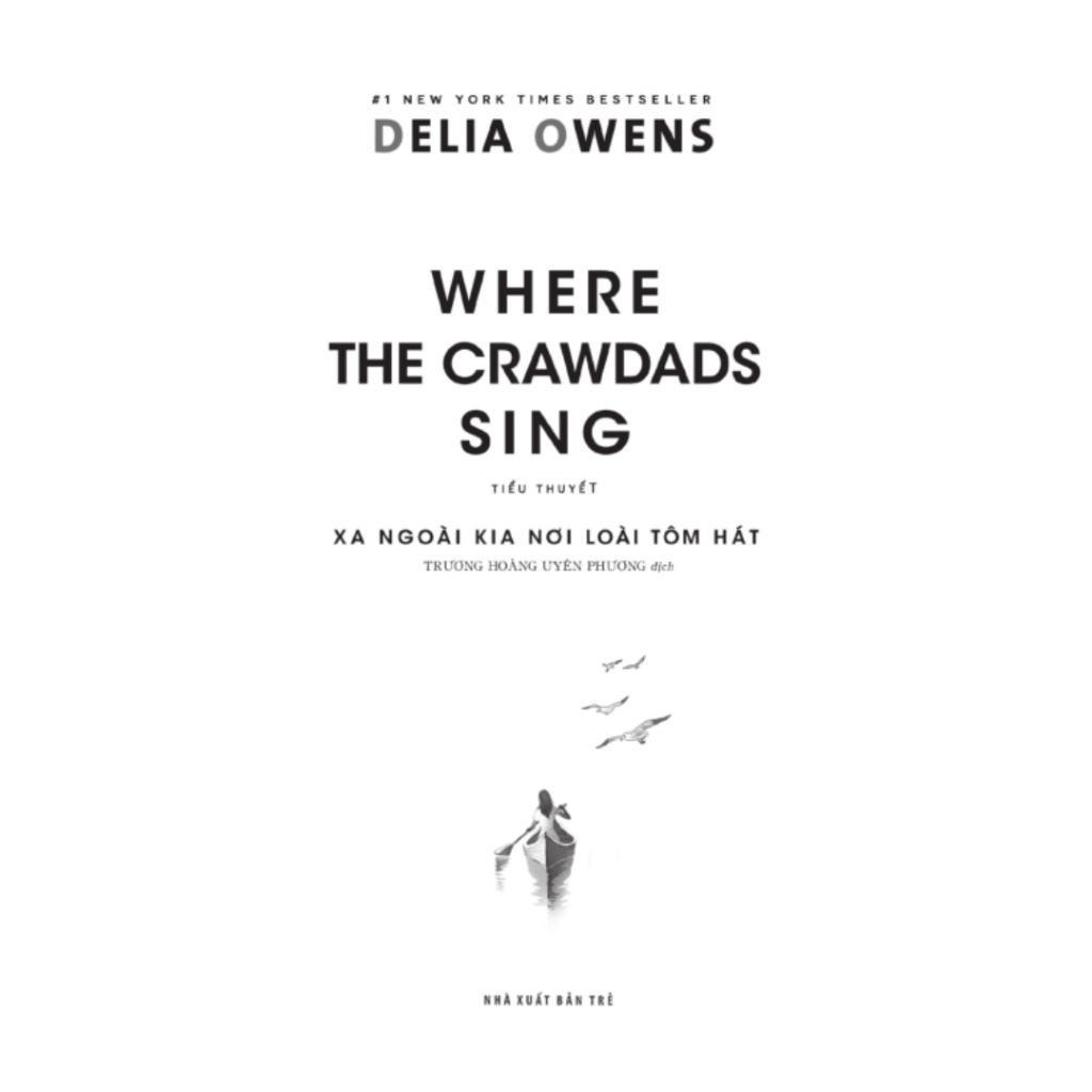 Sách - Xa Ngoài Kia Nơi Loài Tôm Hát - Where The Crawdads Sing