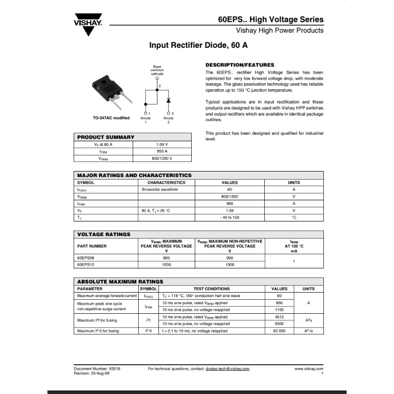 Diode 60EPS12 60A 1.200V; RHRG75120 75A 1.200V; IXYS DSEI 60-06A DSEI 60-06A 60A 600V; RHRG75120 75A 1.200V