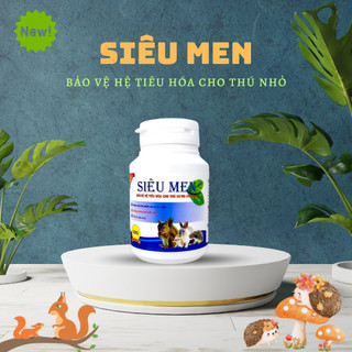 Siêu Men - Bảo vệ hệ tiêu hóa cho thú cưng cho Hamster, thỏ, bọ ú, sóc, nhím, chim, chó mèo...
