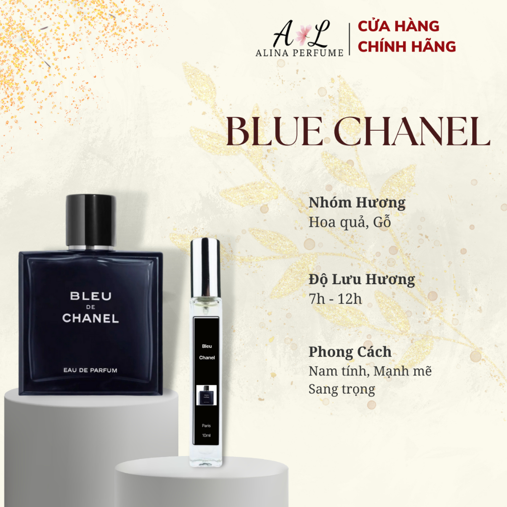 Nước Hoa Chiết Nam Alina Perfume Bleu Chanel Chính Hãng 10ml Thơm Lâu Nam Tính , Mạnh Mẽ, Sang Trọng