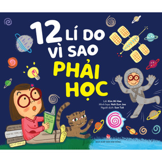 Sách -12 lí do vì sao phải học -nxb kim đồng