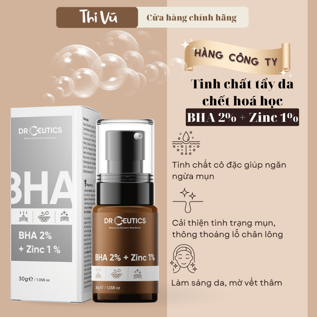 Serum BHA 2% + ZinC 1% DrCeutics Giảm Mụn Và Giảm Sưng Mụn tẩy da chết thông thoáng lỗ chân lông - Thi Vũ