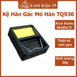 Kệ hàn gác mỏ hàn tq 936 /tq936 bản mới kích thước 48x40x12mm