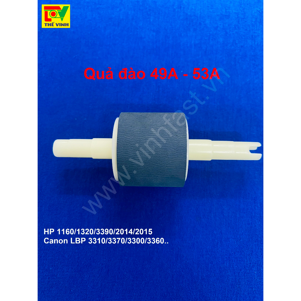 QUẢ ĐÀO khay 2 49A,53A MÁY IN HP 1160 - 1320 - 2014 - 2015 - CANON 3300...