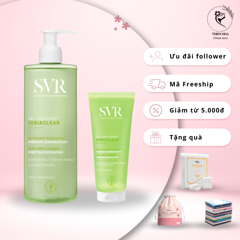 Sữa Rửa Mặt S.V-R Sebiaclear Dành cho da dầu mụn Gel Moussant 400ml mẫu mới