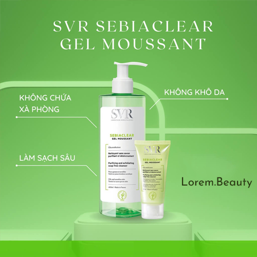 Sữa Rửa Mặt S.V-R Sebiaclear Dành cho da dầu mụn Gel Moussant 400ml mẫu mới | BigBuy360 - bigbuy360.vn