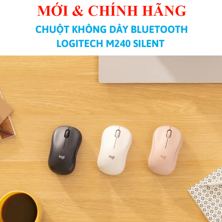 Chuột Bluetooth Silent Logitech M240 \ M220