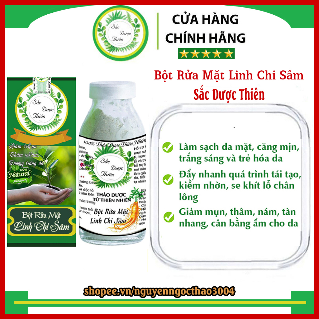 Bột Rửa Mặt Thảo Mộc Linh Chi Sâm Sắc Dược Thiên 100Gram Da Sạch Nhờn Trắng Mịn Giữ Ẩm - Đẩy Nhanh Liệu Trình Tái Tạo