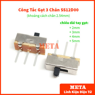 Cái công tắc gạt 3 chân ss12d00, khoảng cách chân 2.54mm, chiều cao tay gạt 2mm 3mm 4mm 5mm