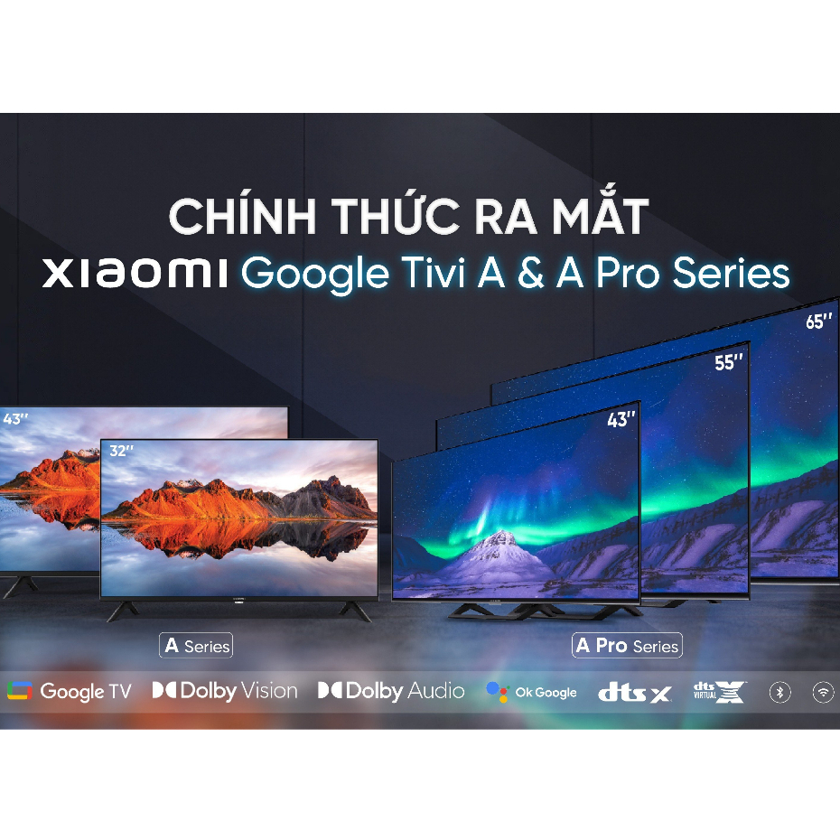 Smart Tivi 4K Xiaomi A Pro 43 inch / 55 inch - Mi TV thông minh Viền Siêu Mỏng - TV Xiaomi Chính Hãng