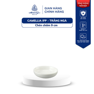 Chén chấm sứ cao cấp minh long 9 cm - camellia ifp - trắng ngà