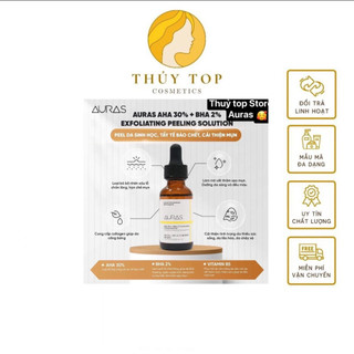 𝐏𝐞𝐞𝐥 𝐝𝐚 𝐀𝐮𝐫𝐚𝐬 𝐀𝐇𝐀 𝟑𝟎% + 𝐁𝐇𝐀 𝟐% 30ml- 𝐓𝐡𝐚𝐲 𝐝𝐚 𝐬𝐢𝐧𝐡 𝐬𝐢𝐧𝐡 𝐡𝐨̣𝐜