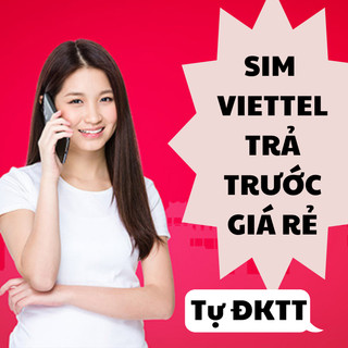 Sim Viettel Đầu Số 03 09 Giá Rẻ - Tự Đăng Ký Chính Chủ