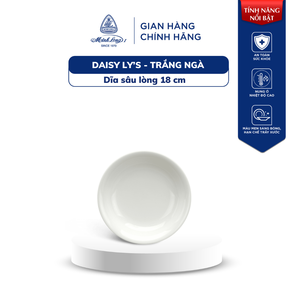 Tô, Dĩa Sứ Minh Long- Daisy Ly's - Trắng Ngà