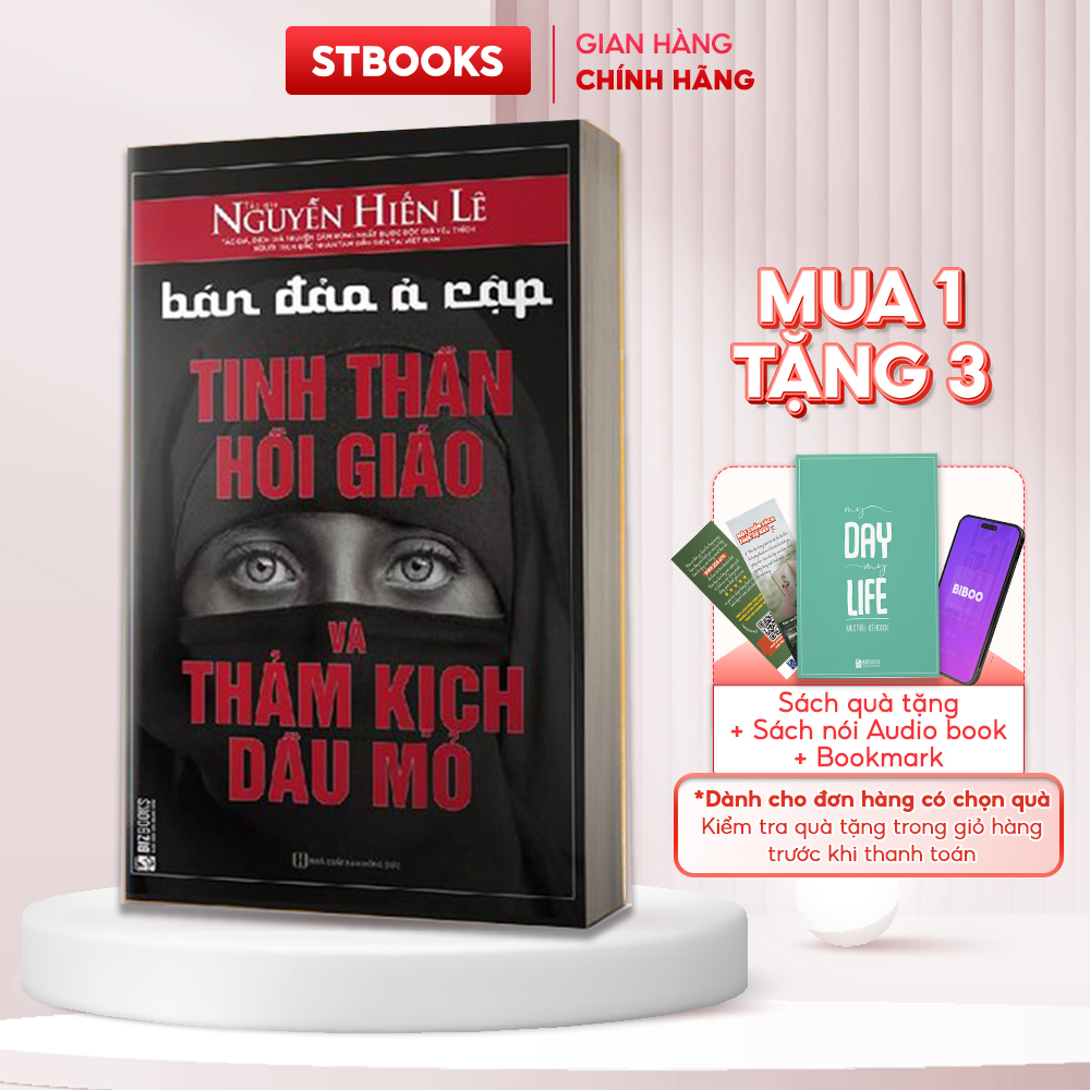 Sách Bán Đảo Ả Rập: Tinh Thần Hồi Giáo Và Thảm Kịch Dầu Mỏ Nguyễn Hiến Lê Lịch Sử Văn Hoá